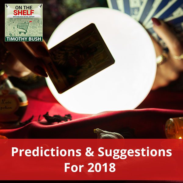 OTS 120 | Predictions And Suggestions For 2018
