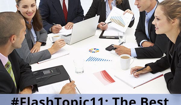 #FlashTopic11: The Best Advice Ever Given For Entrepreneurs