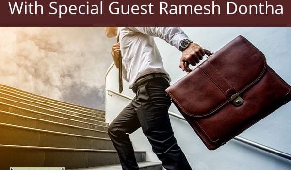 How To Be An Agile Entrepreneur With Special Guest Ramesh Dontha