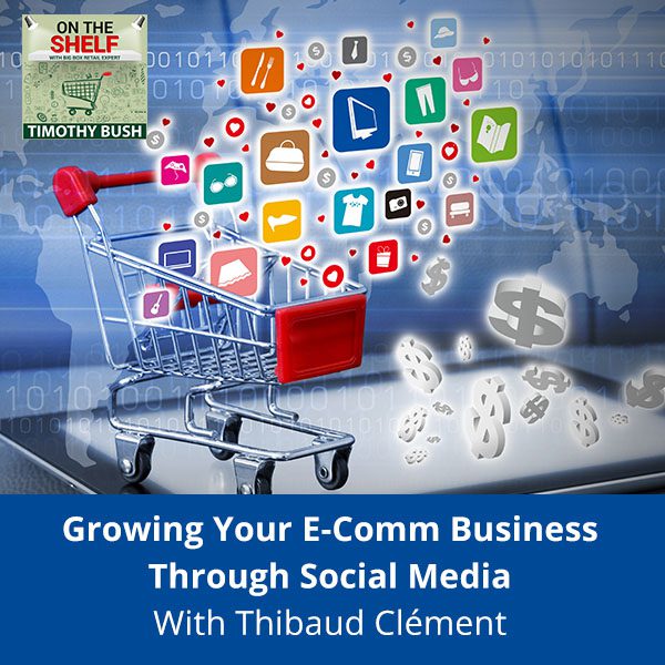 OTS 156 | Growing Your eCommerce Business