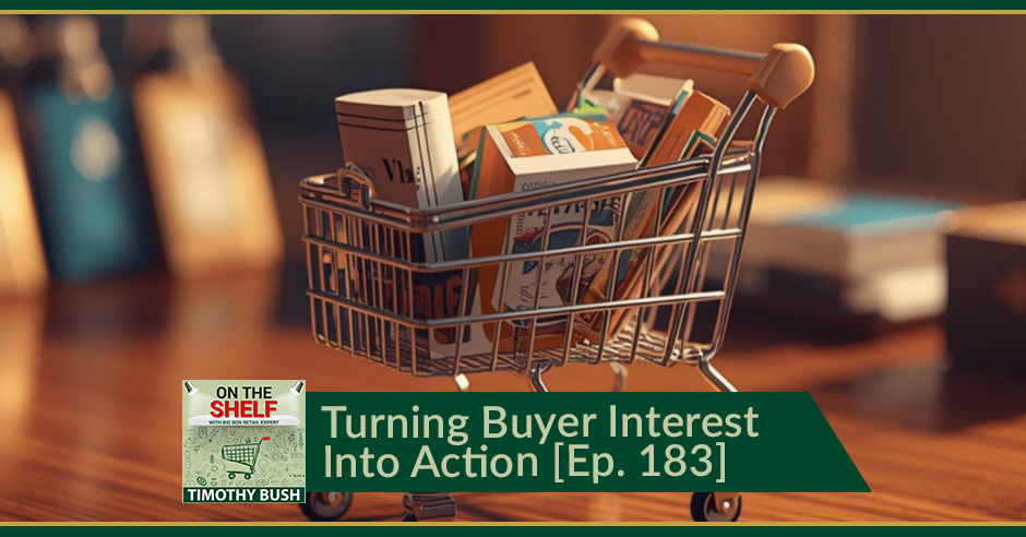 On The Shelf | Buyer Interest