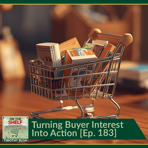 On The Shelf | Buyer Interest